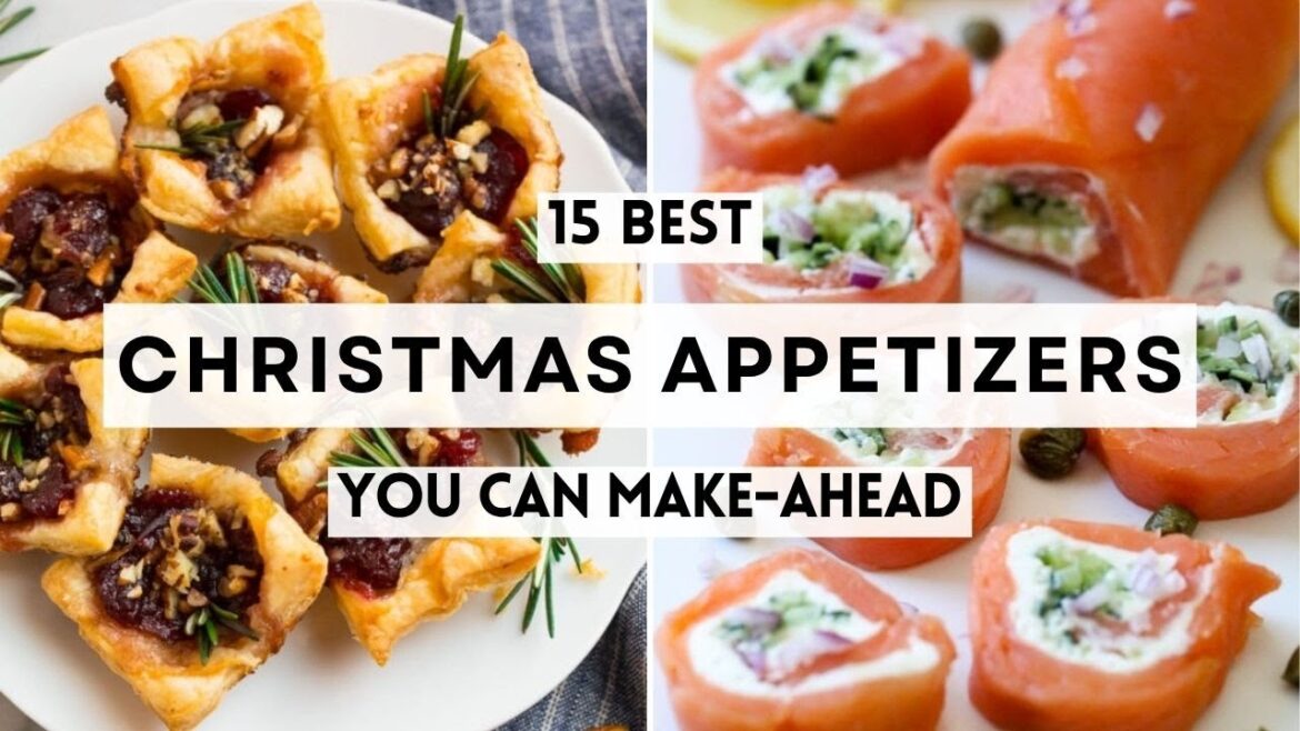 15 Best Make-Ahead Christmas Appetizers for Stress-Free Holiday Entertaining  #christmas2025