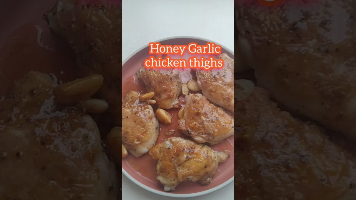 HONEY LEMON GARLIC CHICKEN THIGHS FULL RECIPE #food #cooking #shorts #nhengzkie