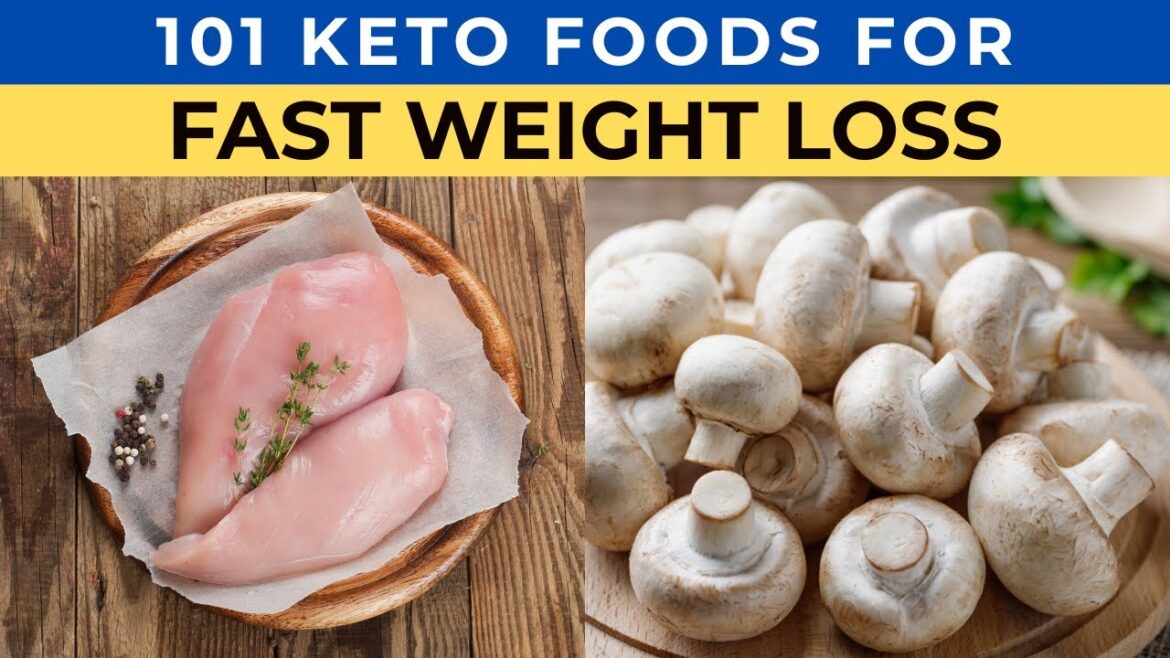 You Won’t Believe These 101 Keto Foods for Weight Loss!