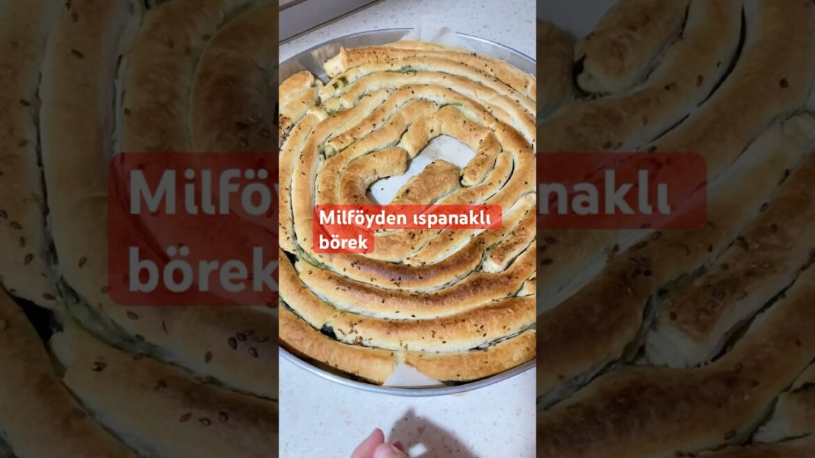 Milföy hamurundan ıspanaklı börek #ıspanaklıbörek