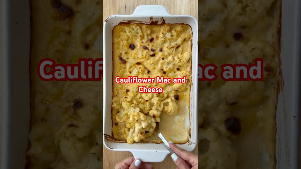 Cauliflower Mac and Cheese