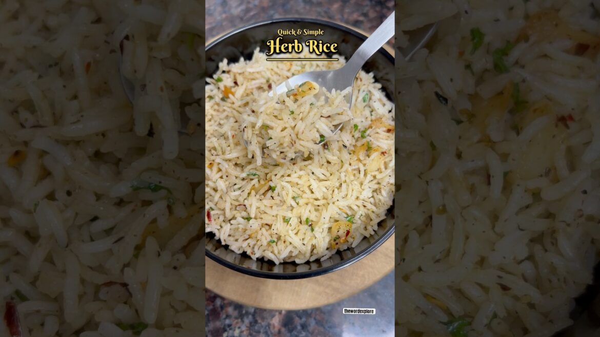 Herb Rice Recipe || Easy Rice Recipes || Easy Recipes || Herb Rice || #thewordexplore Herb Rice Recipe || Easy Rice Recipes || Easy Recipes || Herb Rice || #thewordexplore