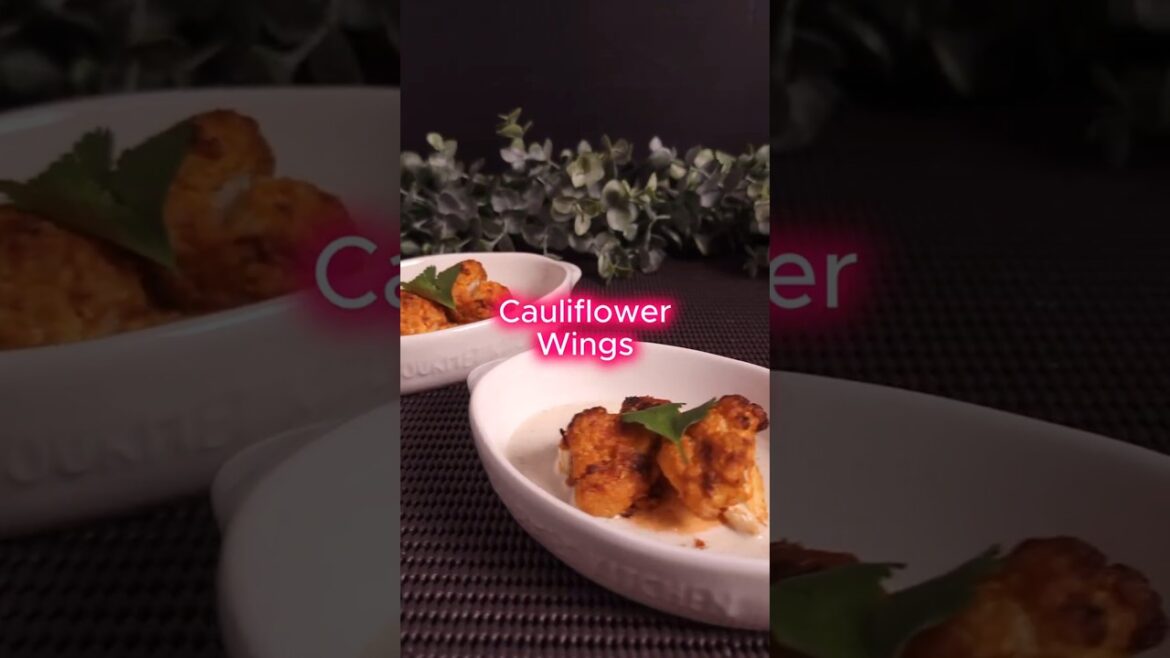 Cauliflower Wings : Appetizer | Valentine's Dinner #valentinesdinner #valentinesday #datenight