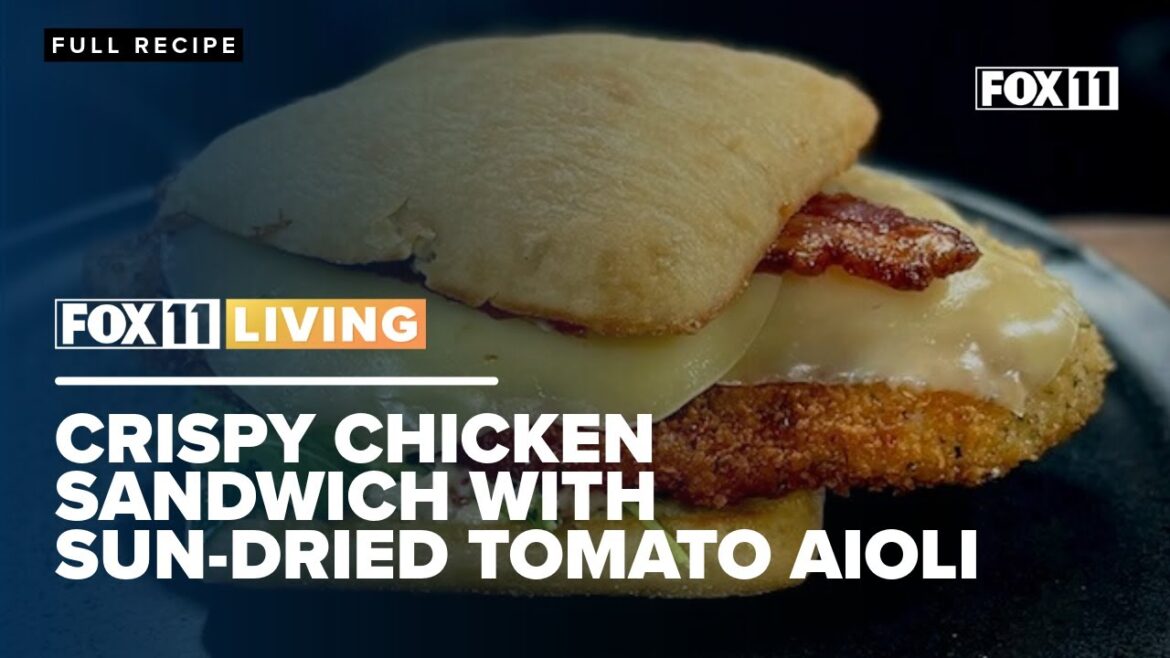 Crispy Chicken Sandwich with Sun-Dried Tomato Aioli; Tasty recipe from FOX 11 Living Crispy Chicken Sandwich with Sun-Dried Tomato Aioli; Tasty recipe from FOX 11 Living