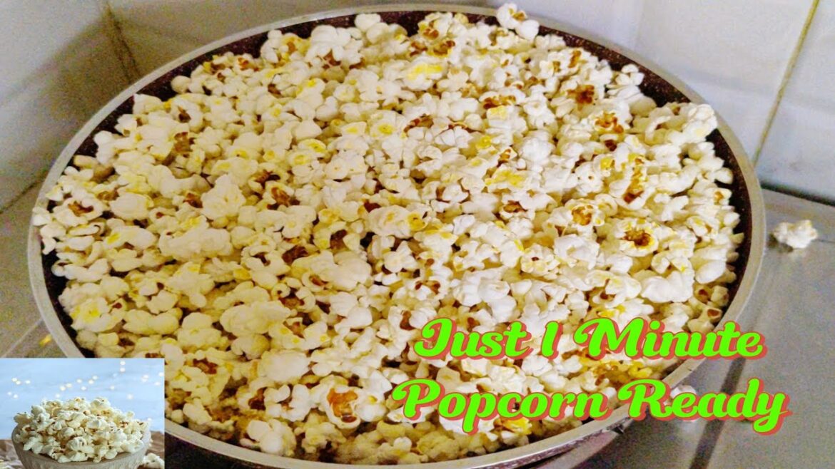 Popcorn Recipe | homemade popcorn recipe in just 2 minutes || Popcorn Recipe | homemade popcorn recipe in just 2 minutes ||