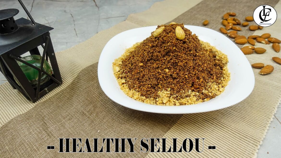أقوى وصفة سلو مغربي تقليدي بمذاق رائع و بمكونات غنية و مفيدة / Healthy Moroccan Sellou