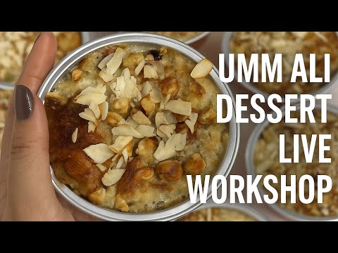 Umm Ali Dessert Live Workshop | Learn the Royal Egyptian Dessert with Sarah’s Baking Academy Umm Ali Dessert Live Workshop | Learn the Royal Egyptian Dessert with Sarah’s Baking Academy