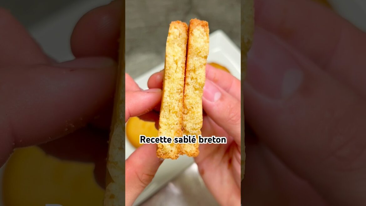 Recette sablé breton ✨ Recette sablé breton ✨
