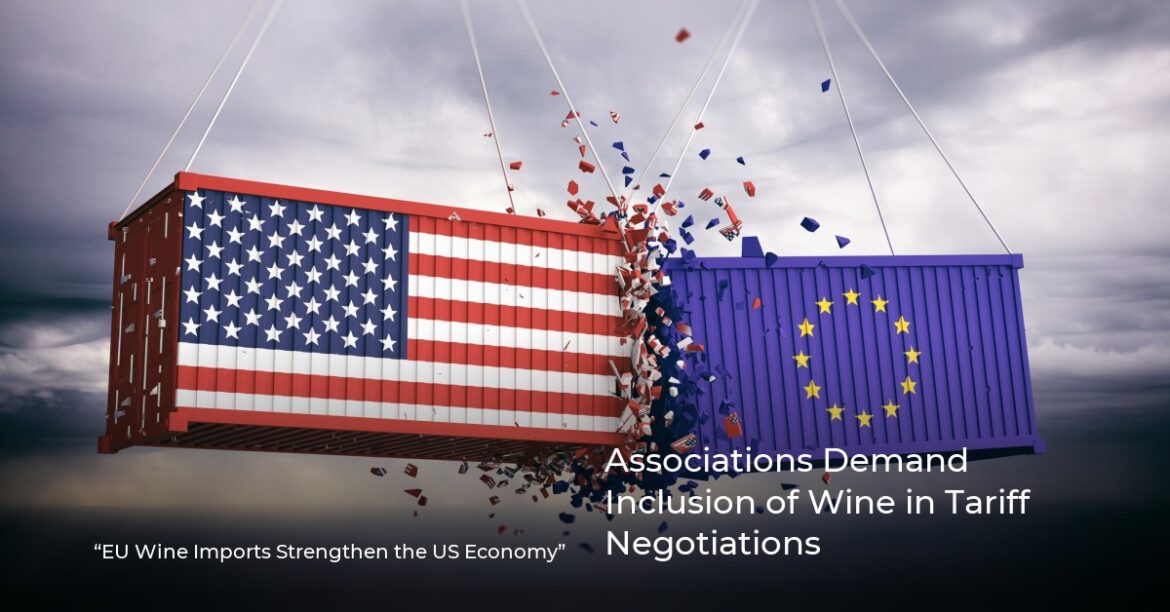 Associations Demand Inclusion of Wine in Tariff Negotiations