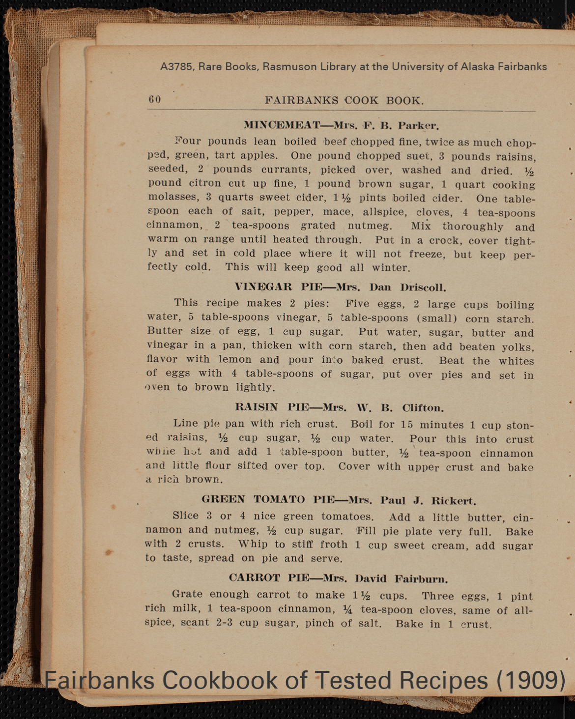 1909 Pies from Fairbanks, AK