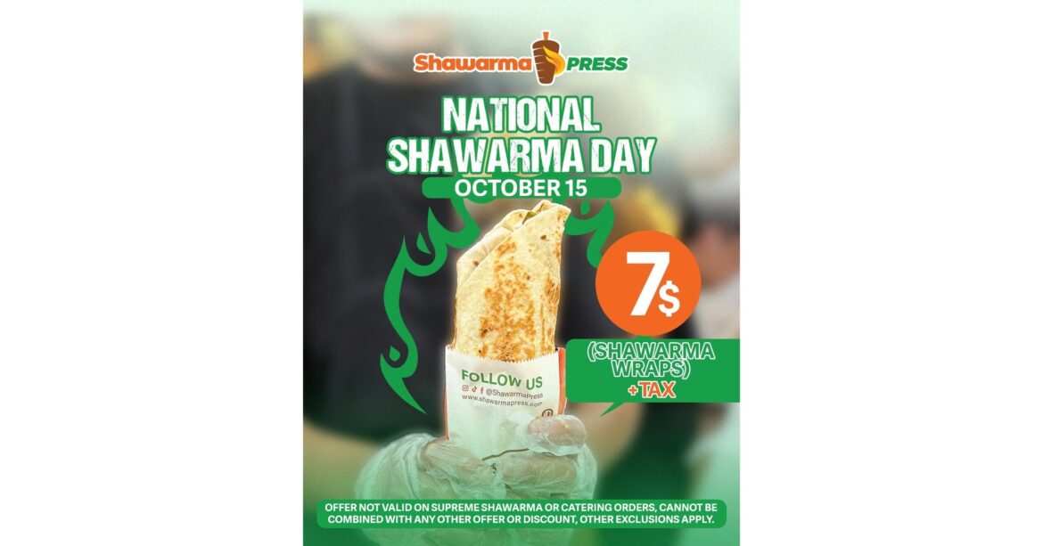 Shawarma Press® Celebrates National Shawarma Day With $7 Shawarmas At All Locations On October 15 Shawarma Press® Celebrates National Shawarma Day With $7 Shawarmas At All Locations On October 15