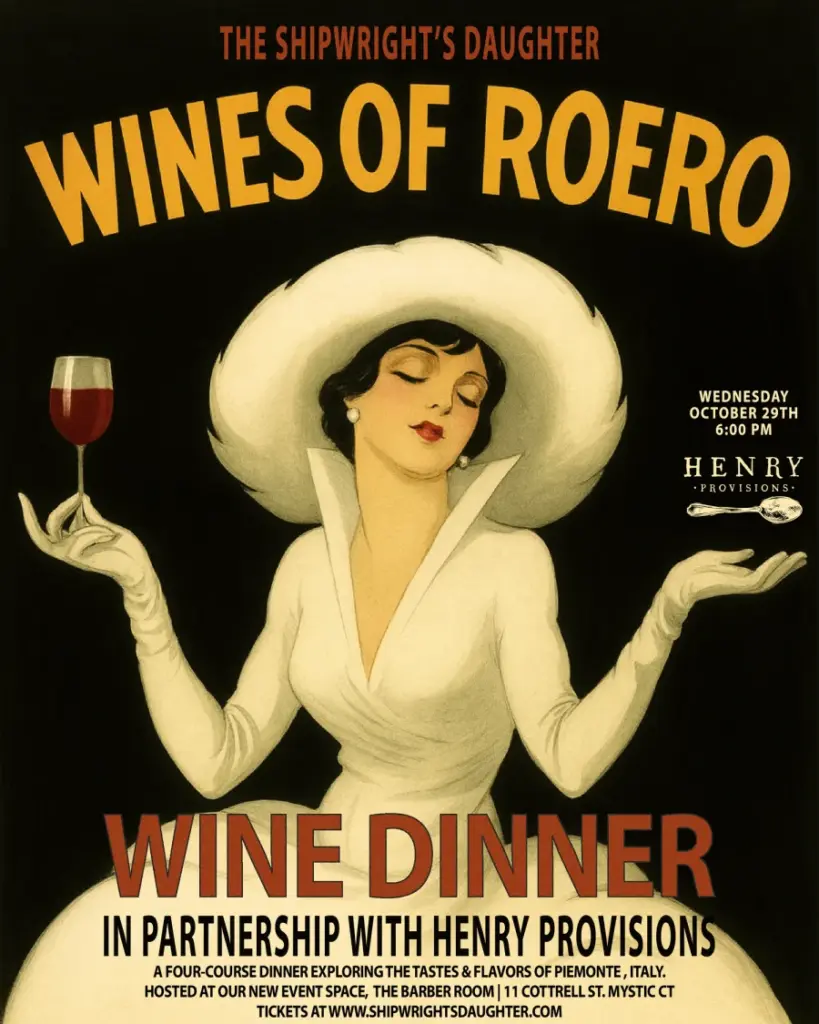 Wines of Roero Dinner at The Shipwright’s Daughter