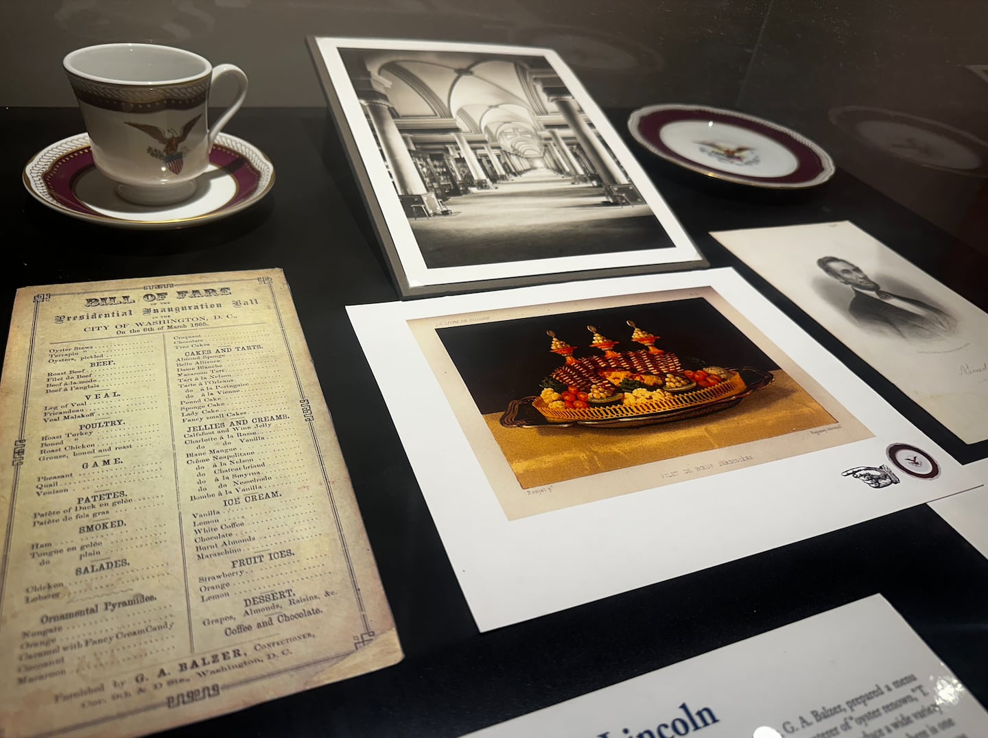 For his second Inaugural Ball, with the end of the Civil War at hand, president Abraham Lincoln wanted to celebrate with both dignitaries and ordinary citizens. To the left is the menu from that ball, which is on display at the Culinary Arts Museum at Johnson & Wales University in Providence, R.I.
