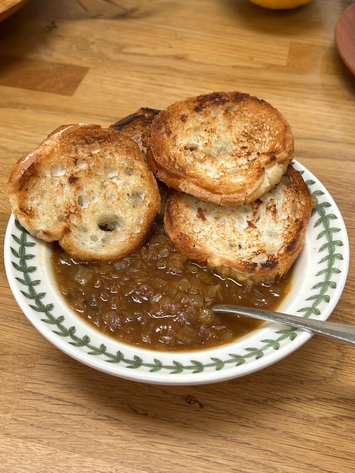 Lunch today - onion soup with toasted baguette slices