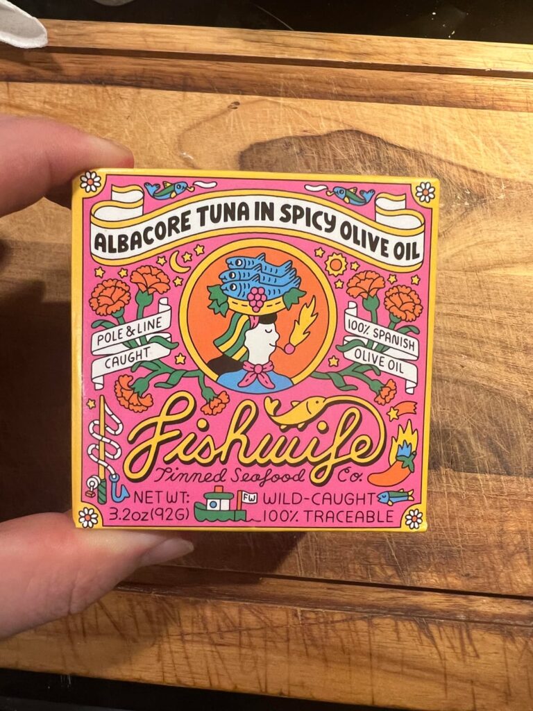 I’ve changed my mind about Fishwife Tuna…