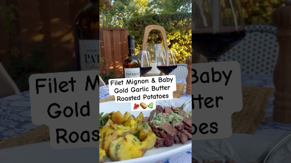 Easy Summer Dinner- Grilled Filet Mignon & Herb Garlic Butter Roasted Potatoes #bbq #summergrilling