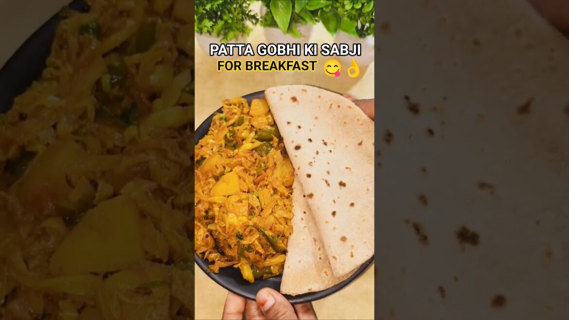 PATTA GOBHI KI SABJI| CABBAGE RECIPE|