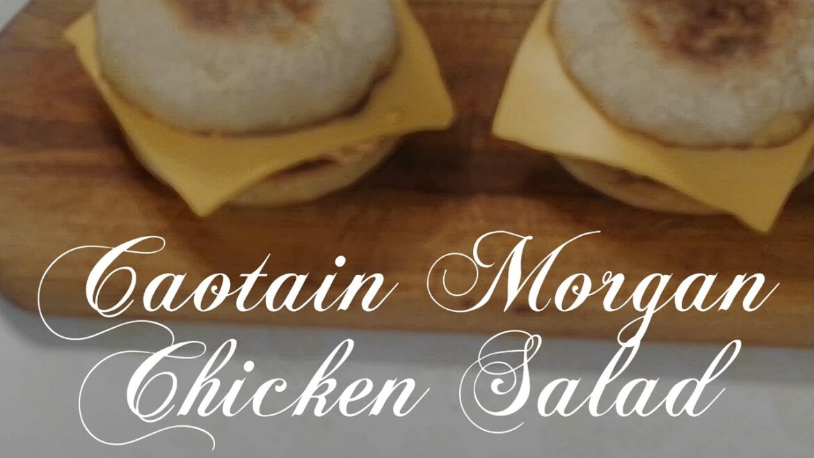 Captain Morgan Chicken Salad Captain Morgan Chicken Salad