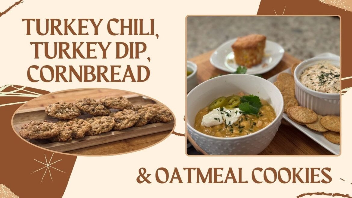 Smoked Turkey Chili, Turkey Dip, Cornbread and Oatmeal Cookies (#1335)