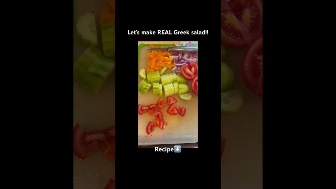 Authentic Greek Salad—Horiatiki Salata!! #greeksalad #evoo #mediterraneandiet