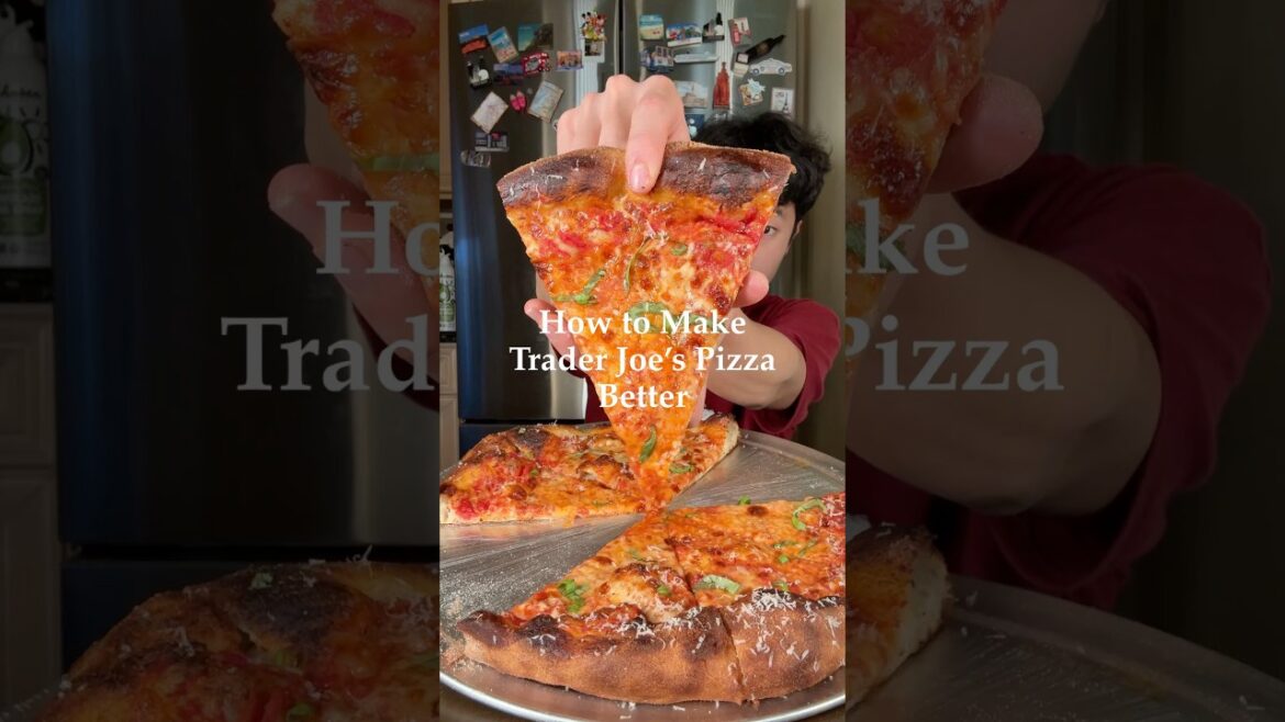 How to Make Trader Joe’s Pizza better at home