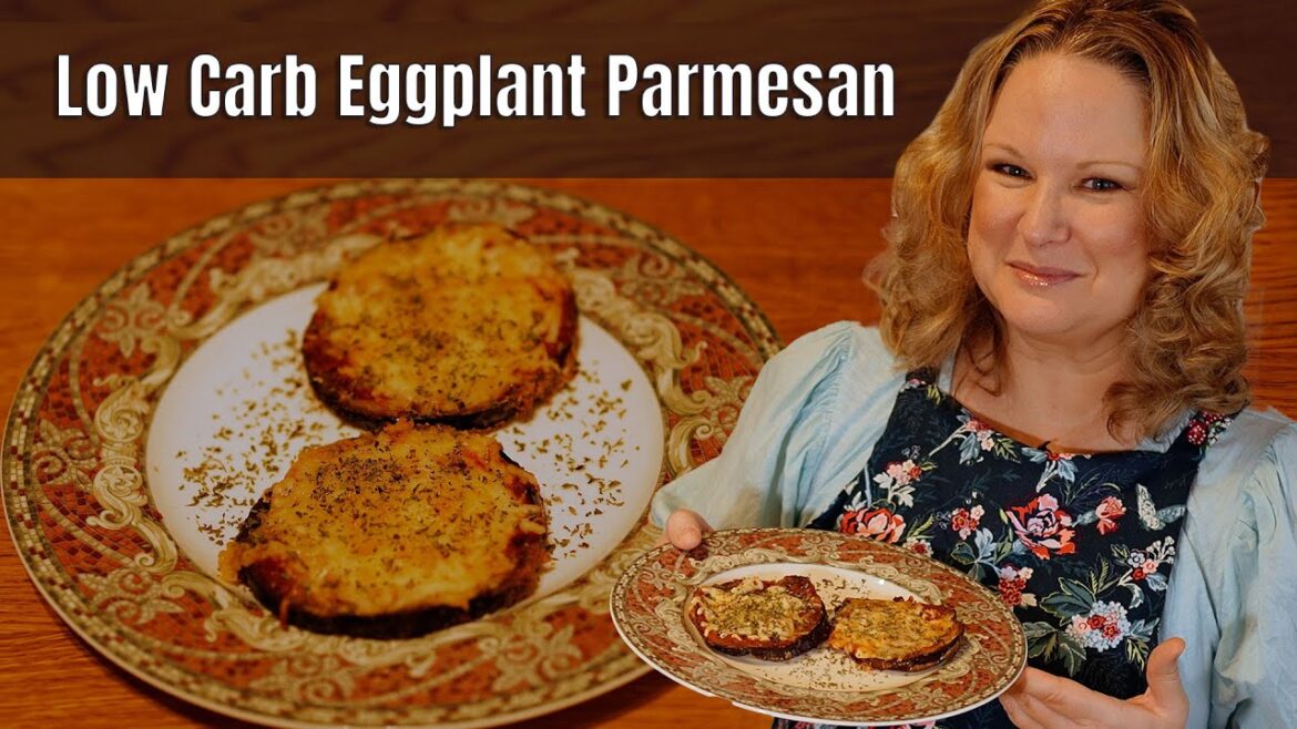 Low Carb Eggplant Parmesan That Will Make Your Mouth Water!
