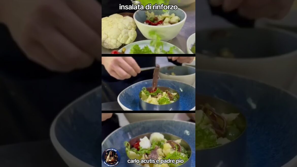 ATTUALITA' - RICETTE - INSALATA DI RINFORZO - REINFORCEMENT SALAD