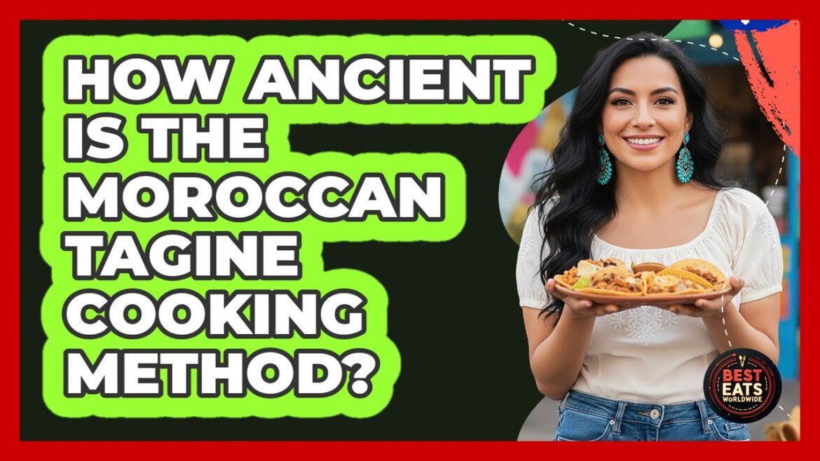 How Ancient Is The Moroccan Tagine Cooking Method? - Best Eats Worldwide