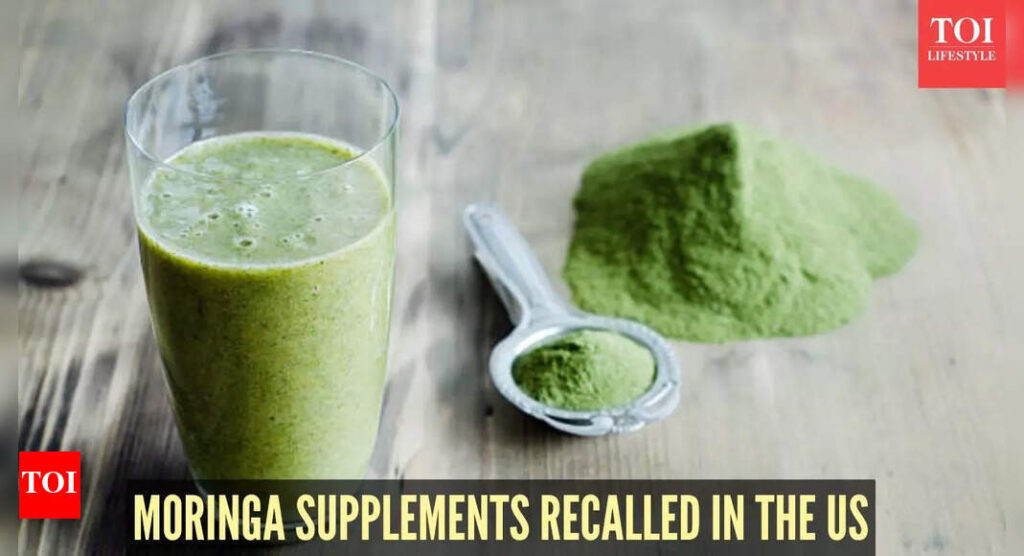 Recall alert: Moringa supplements recalled due to salmonella outbreak in the US | Recall alert: Moringa supplements recalled due to salmonella outbreak in the US |