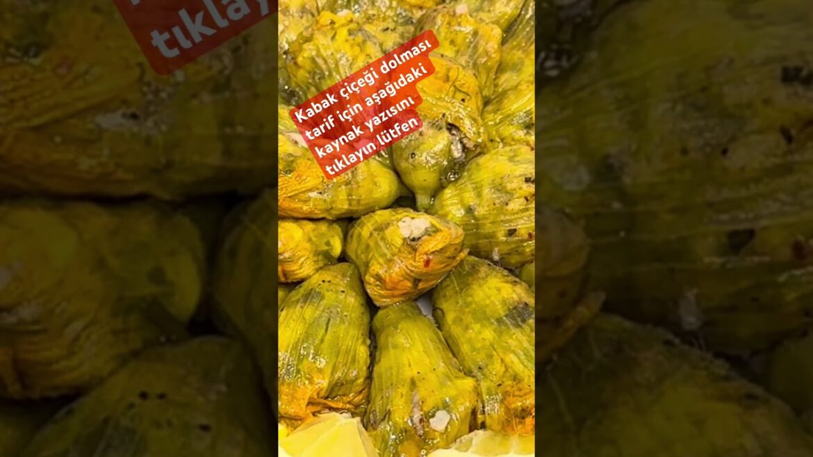 Kabak çiçeği dolması nasıl yapılır #keşfet #kabakyemekleri #food #yemek #tarif