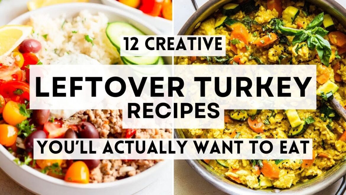 12 Creative Leftover Turkey Recipes You’ll Actually Want to Eat #thanksgivingleftovers