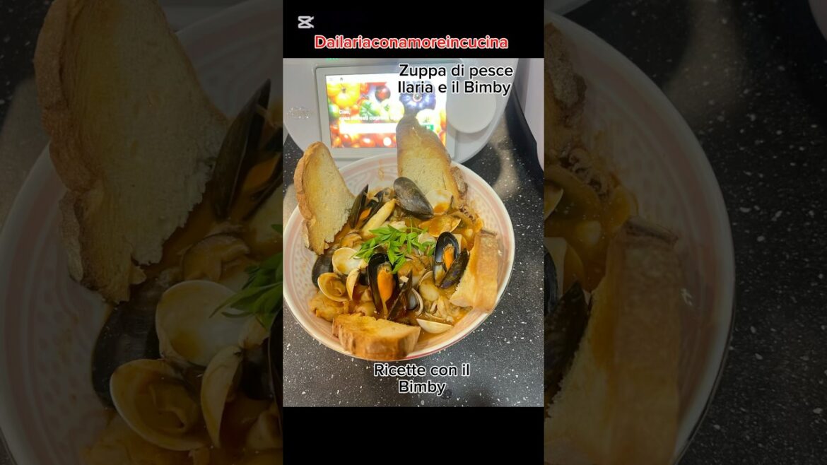 ZUPPA DI PESCE. Con il Bimby PROVATA RIUSCITA DIVORATA