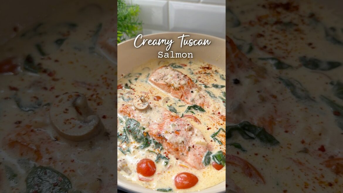 Creamy Tuscan Salmon