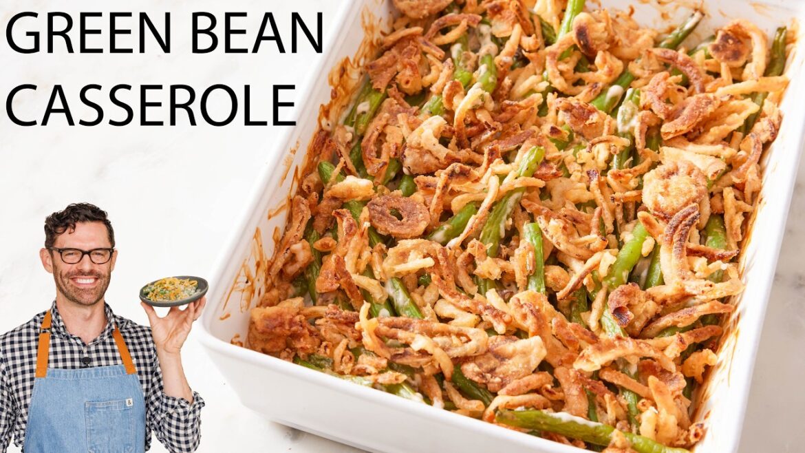 Easy Green Bean Casserole Recipe Easy Green Bean Casserole Recipe