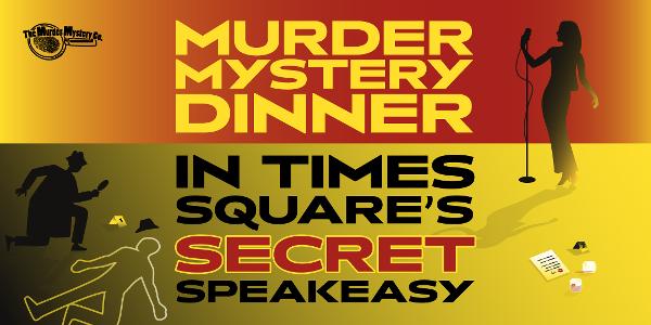 Speakeasy, Die Softly: Immersive Murder Mystery Dinner Theater at Carmine's Italian Restaurant - Times Square