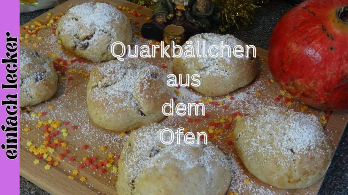 Quark balls from the oven – delicious, quick to make and a treat in winter.