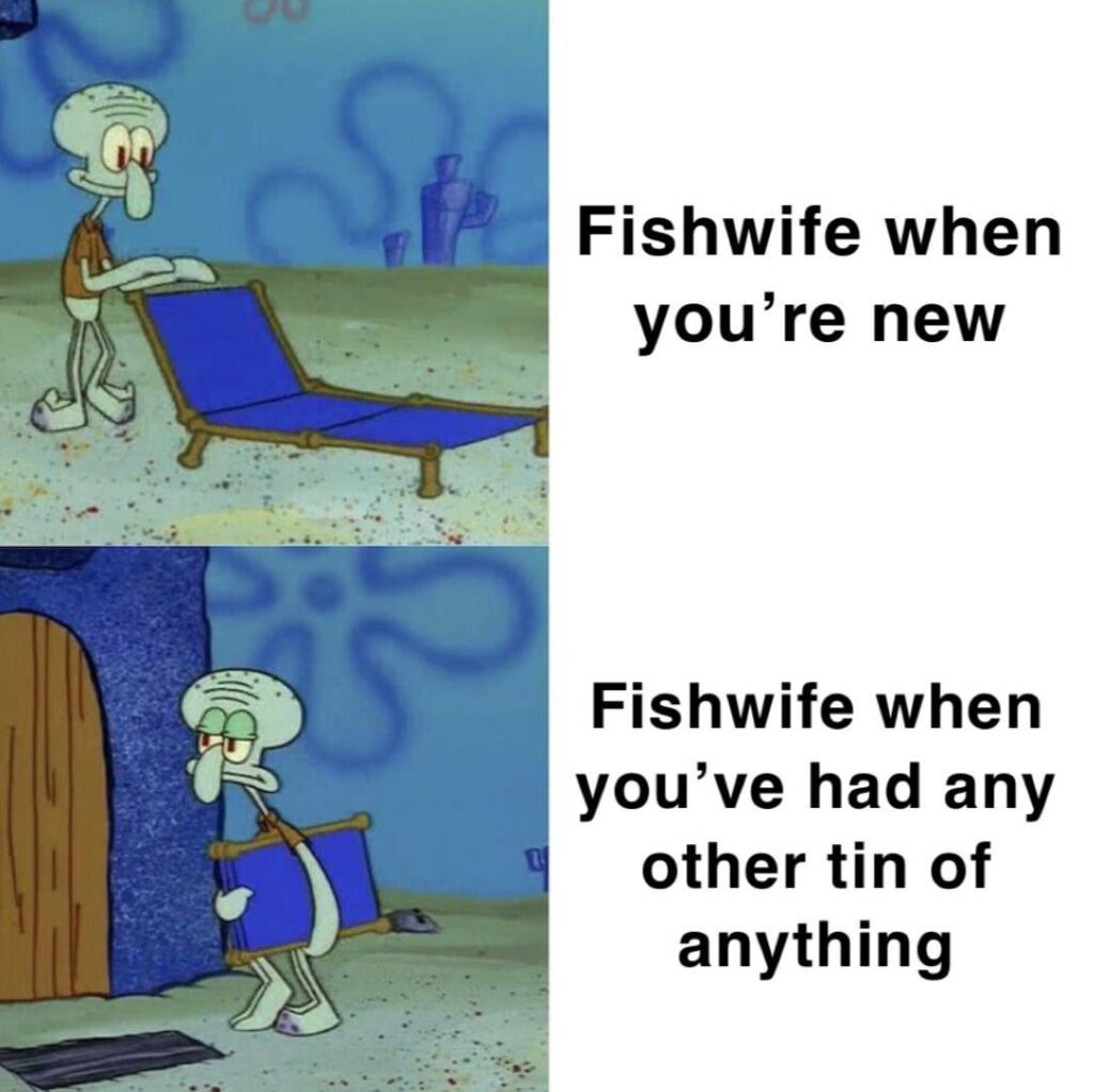 We hatin Fishwife now?