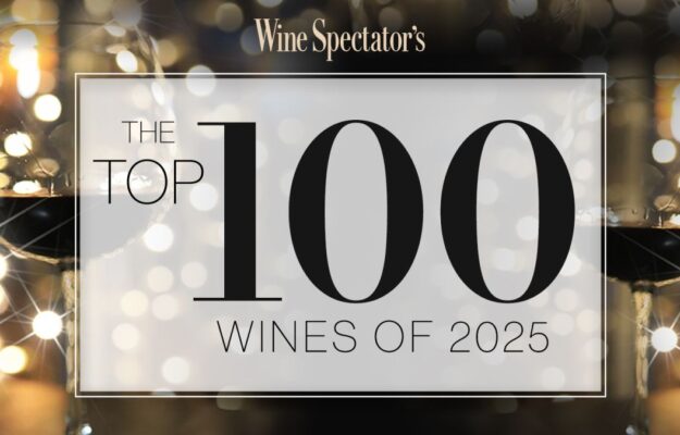 Wine Spectator’s “Top 100” of 2025 : 20 Italian wines, 10 from Tuscany, Chianti Classico leading the way RANKINGS, TOP 100 WINE SPECTATOR, wine critic, WINE SPECTATOR, News