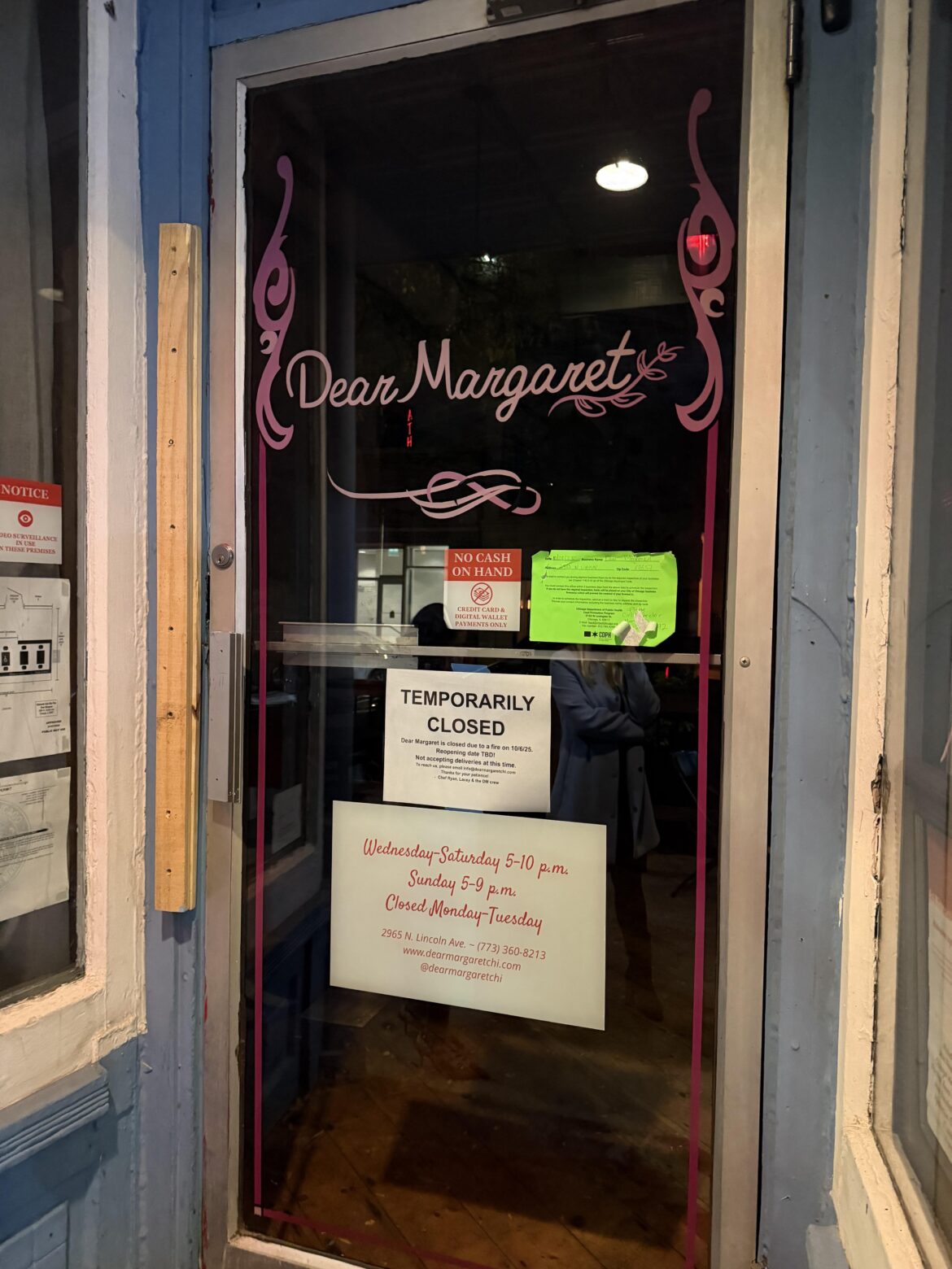 Dear Margaret Closed - sign says fire