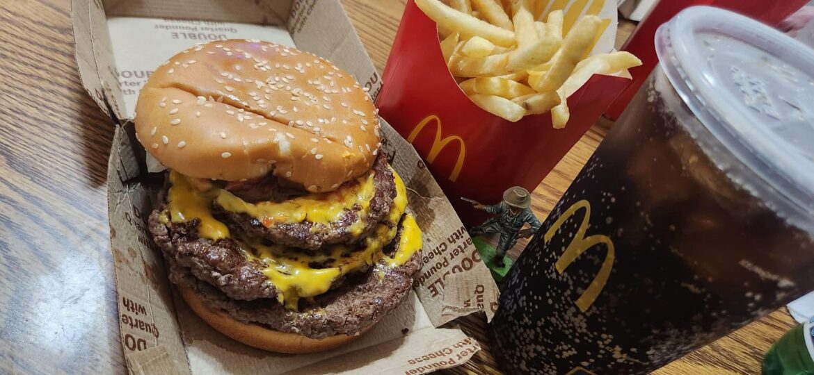 Every so often i order a triple quater pounder w cheese