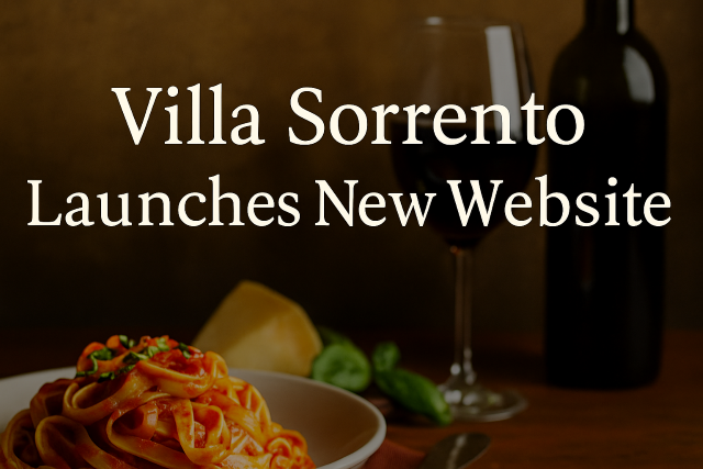 Villa Sorrento Launches New Website Showcasing Authentic Italian Dining in Bradenton Villa Sorrento Launches New Website Showcasing Authentic Italian Dining in Bradenton