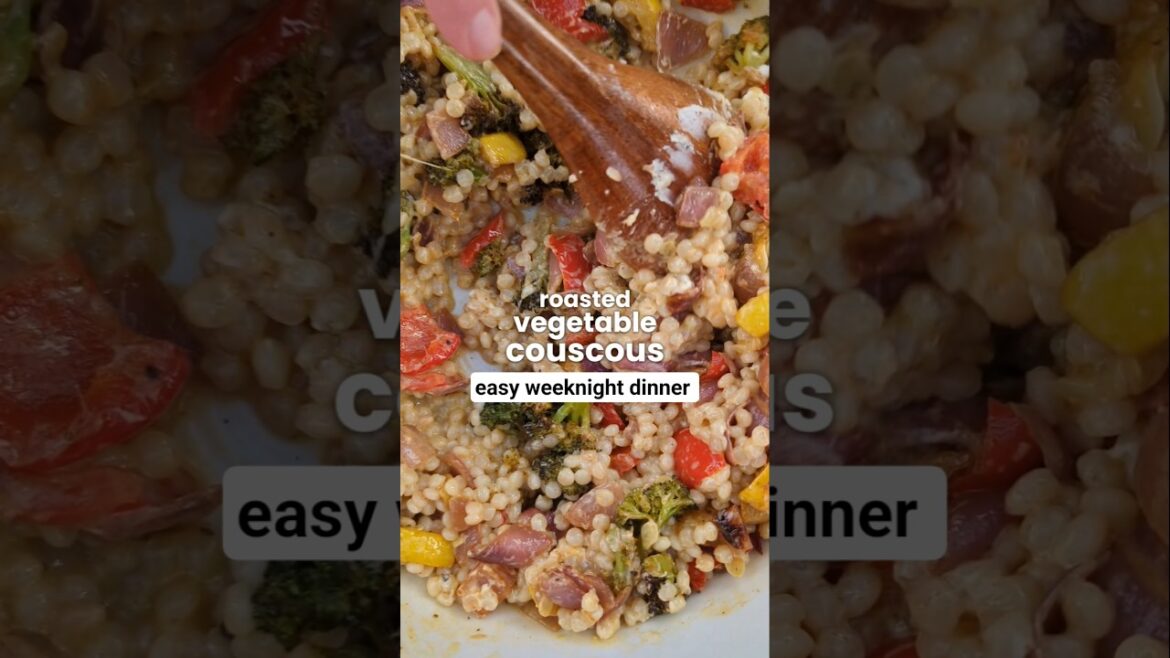 Roasted Vegetable Couscous (easy weeknight dinner) #easyrecipe #weeknightdinner #vegetarian