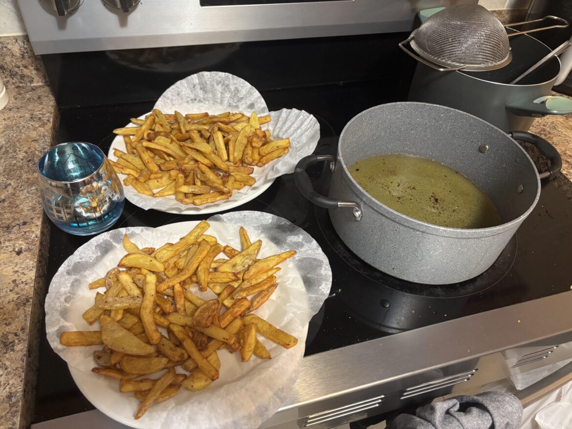 Homemade fries after a bottle of wine