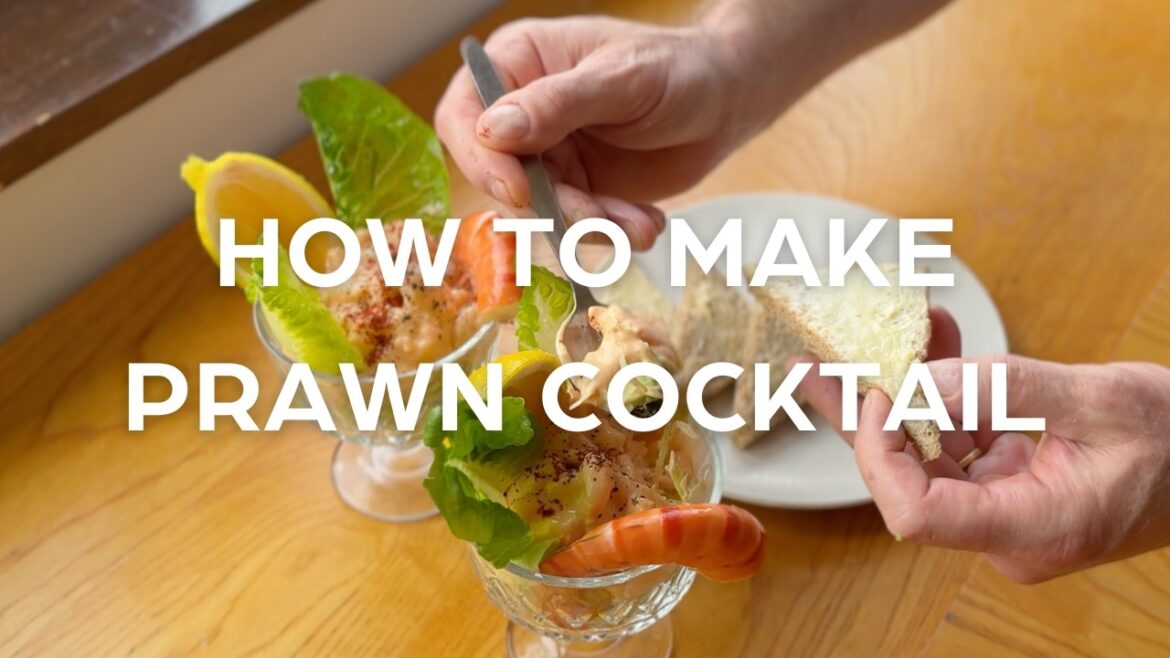 How to make: Prawn Cocktail with Marie Rose from scratch How to make: Prawn Cocktail with Marie Rose from scratch