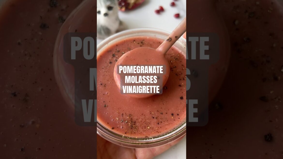 DAY 8 of the 24 DAYS OF DRESSING- POMEGRANATE MOLASSES VINAIGRETTE