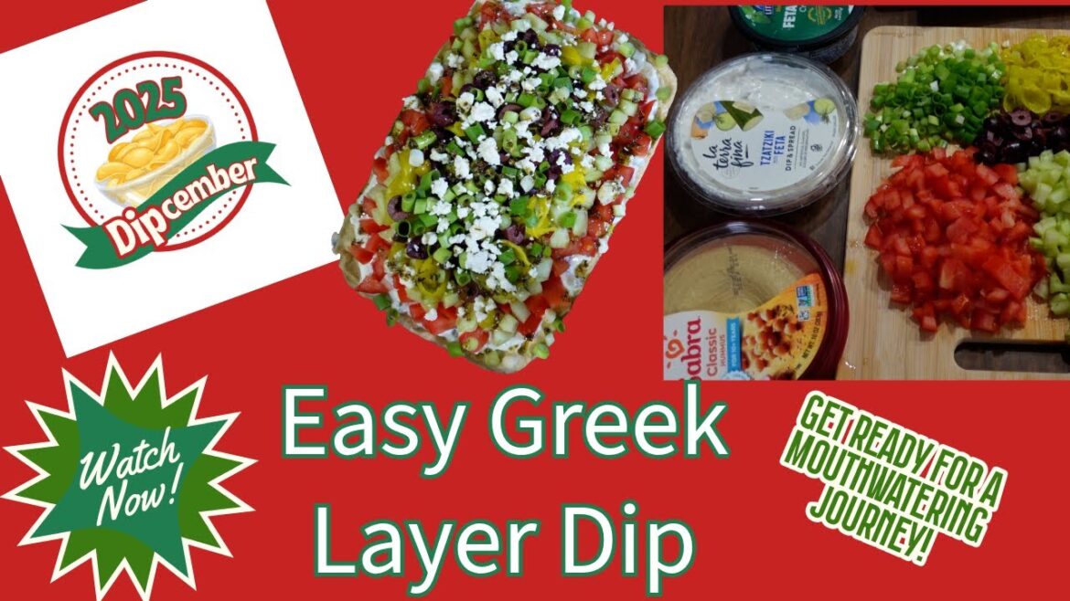 Easy Greek Layer Dip | Dipcember 2025 Easy Greek Layer Dip | Dipcember 2025