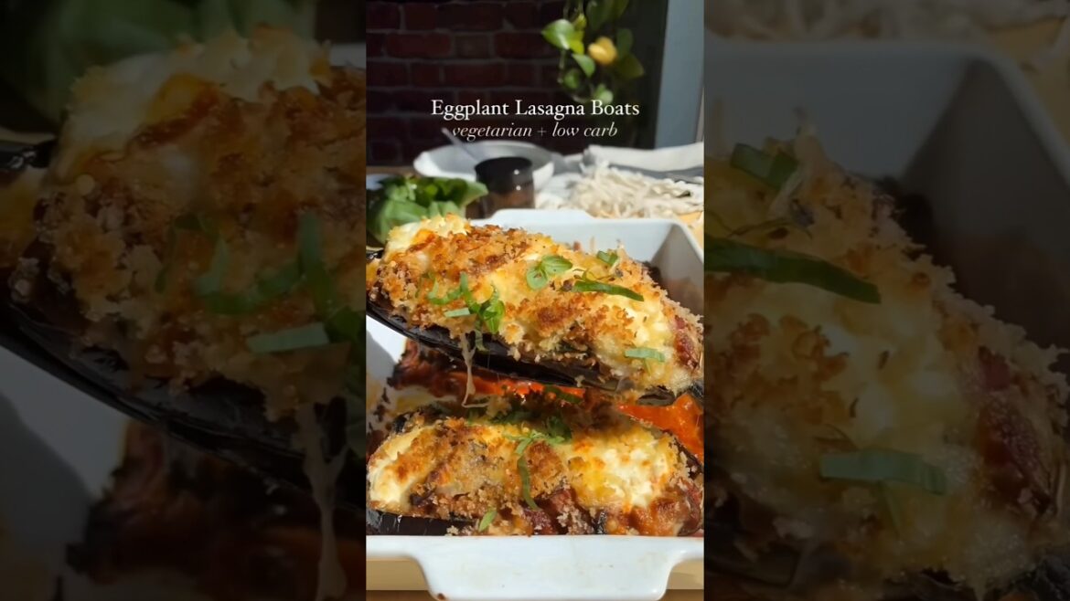 Stuffed Eggplant Lasagna Boats (So Much Easier Than Classic Lasagna!) #shorts Stuffed Eggplant Lasagna Boats (So Much Easier Than Classic Lasagna!) #shorts