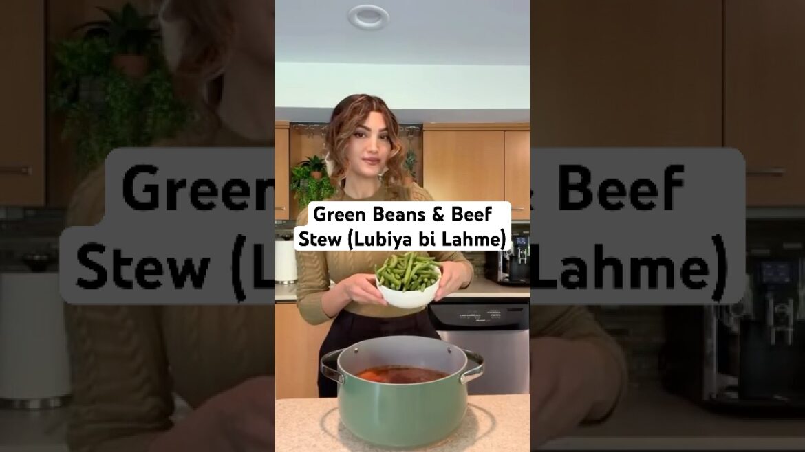 Green Beans & Beef Stew (Lubiya bi Lahme)
