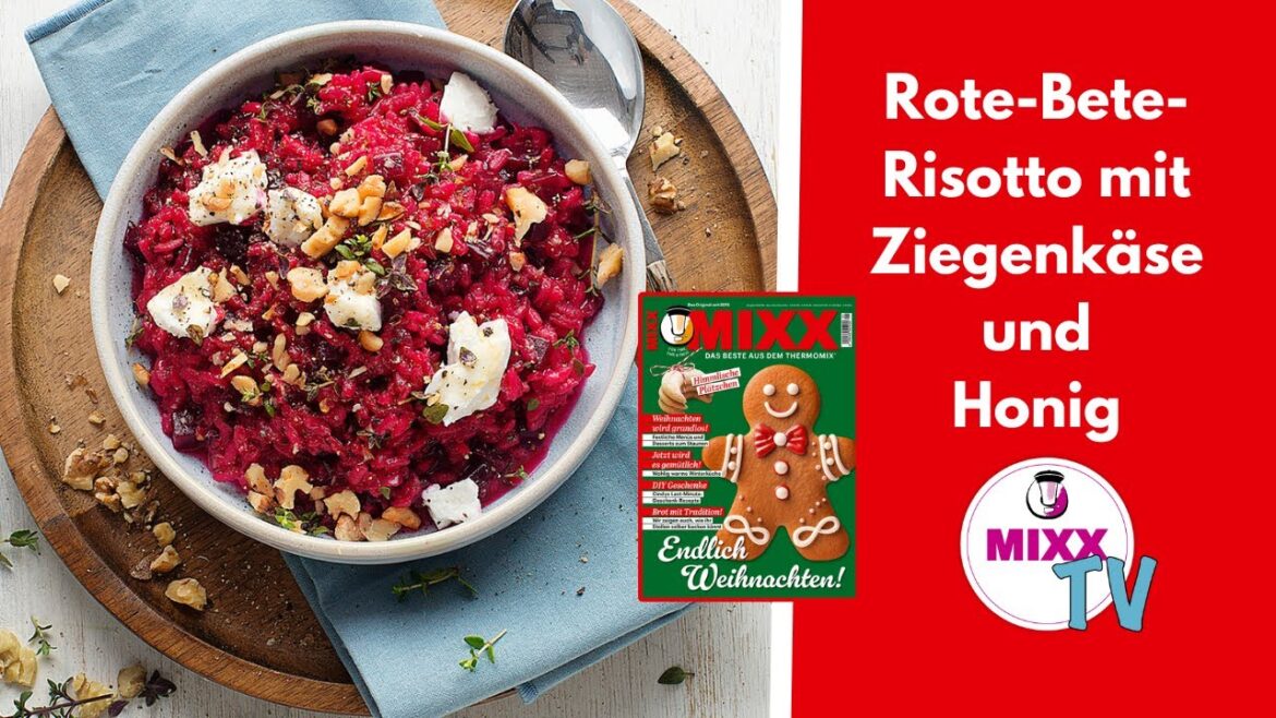 MIXX-TV #283: Rote-Bete-Risotto mit Ziegenkäse und Honig aus dem Thermomix® MIXX-TV #283: Rote-Bete-Risotto mit Ziegenkäse und Honig aus dem Thermomix®