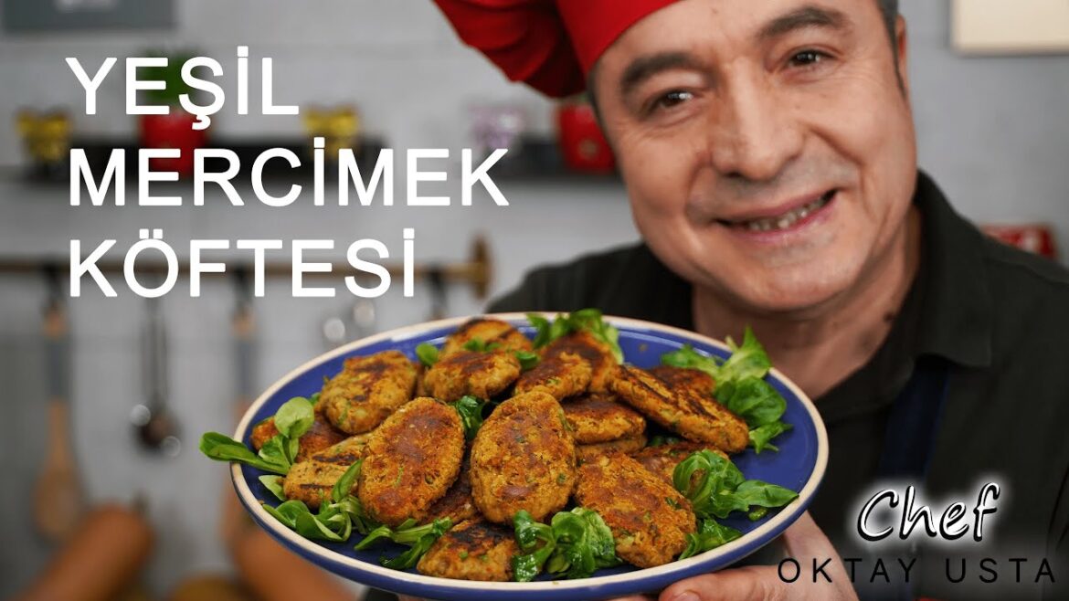 LEZZETİNE BAYILACAKSINIZ ❗️ET TADINDA YEŞİL MERCİMEK KÖFTESİ